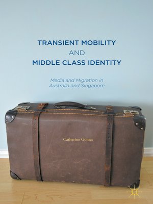 cover image of Transient Mobility and Middle Class Identity